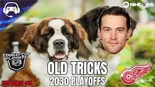 OLD TRICKS (2030 Playoffs) | NHL 26 | Detroit Red Wings Franchise Mode #18