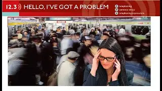 Hello I've got a problem |Unit 12 | 12.3 Hello I've got a problem | experiences| Speakout Elementary