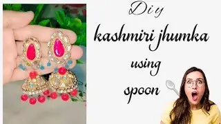 DIY Kashmiri jhumka using spoon 🥄😱✨|| #ytvedio #creative # #jhumka #diy #trending @Creatwithhoney