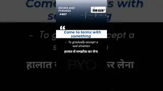 Come to terms with something - IDIOMS AND PHRASES #407 @TheBookOcean #shorts