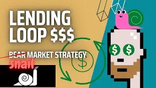 DeFi Snail Market Strategy - Lending Looping