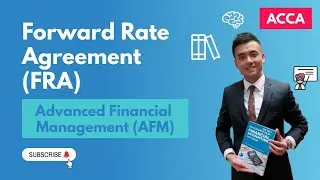 Форвардное соглашение о процентных ставках (FRA) (ACCA AFM)