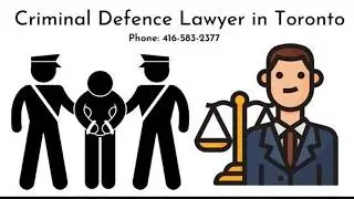 Why Criminal Defence Lawyer to Defend Crime in Toronto