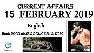 Current Affairs in English 15 February 2019 Pulwama Terror Attack | Bank PO/Clerk,SSC CGL/CHSL.