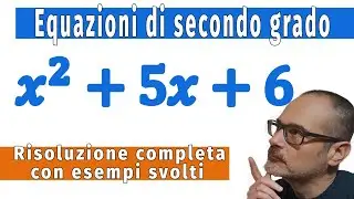 📈 Equazioni di secondo grado complete - esercizi 💻📚
