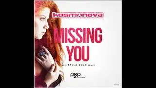 Kosmonova - Missing you (extended mix)