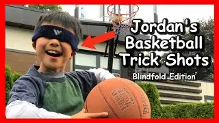 Jordan's Basketball Trick Shots (Part 4 - Blindfold Edition)