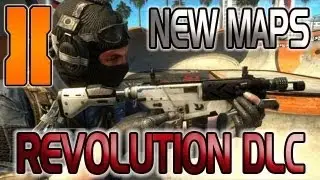 Black Ops 2 Revolution DLC First Look: All 4 Maps & Peacekeeper.