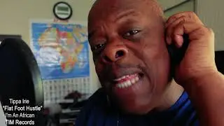 Tippa Irie -  “Flat Foot Hustle” - from the hit album 'I'm An African'