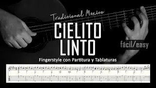 Cielito lindo (fácil/easy) ▶ Guitarra solista fingerstyle + partitura/tablatura