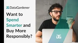 Spend Smarter and Buy More Responsibly