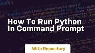 how to run python in command prompt