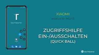 Zugriffshilfe ein-/ausschalten (Quick Ball) - Xiaomi [Android 12 - MIUI 13]