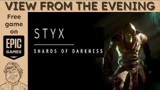 Free Game Review : Styx   Shards of Darkness