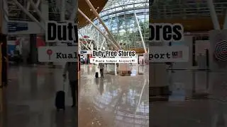📍Kuala Lumpur 🇲🇾 2025 | Airport Duty-Free 🇲🇾🛍️ | Explore Reels