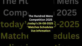 🔥The Hundred 2025: Today&rsquo;s Matches & Full Schedule LIVE | 24-Aug-2025 🏏