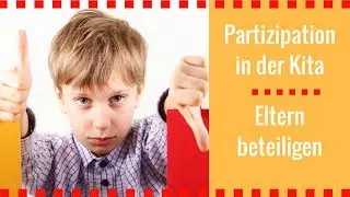 Partizipation in der Kita - Elternbeteiligung