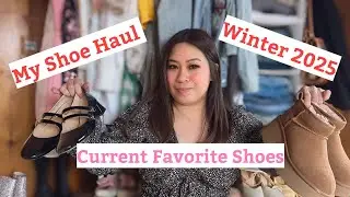 My Shoe Haul Winter 2025 and Current Favorites