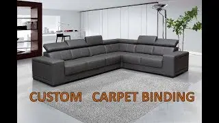 Custom Carpet Binding - Victoria & Vancouver Island