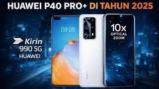 Mantan Raja Kamera Kembali! Masih Layakkah Huawei P40 Pro+ di 2025? #huawei #camera #zoom #flagship