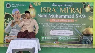 Peringatan Isra' Mi'raj Nabi Muhammad SAW 1447 H di MTs Babussalam Tambar