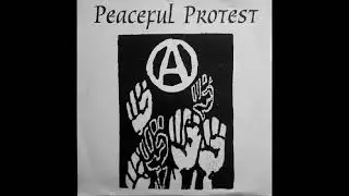PEACEFUL PROTEST   Secret Track 1997