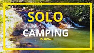 Brazilian Savanna Camping - Episode 1