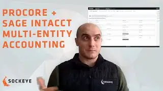 Procore and Sage Intacct Multi-Entity Accounting Workflow