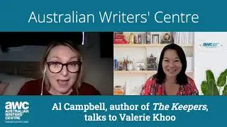 Al Campbell, author of the brilliant novel 'The Keepers', on her writing process.