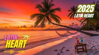 💃 Latin Heart Afterglow 2025 🌅🔥 | Reggaeton x Moombahton Sunset Energy 🎵