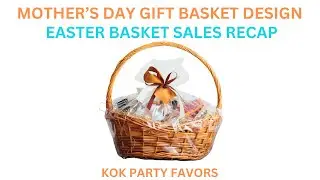MOTHER&rsquo;S DAY GIFT BASKET DESIGN 2024 & EASTER BASKET SALES #mother #mothersday #easter2024 #easter