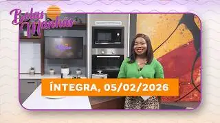 Assista na íntegra o Belas Manhãs 05/02/2026