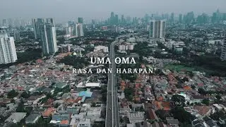 UMA OMA - Rasa Dan Harapan