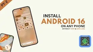 Install Android 16 on ANY phone Without Data Loss | Android 16 GSI installation DSU method