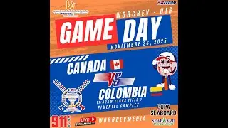WORGBEV INTERNATIONAL BASEBALL CLASSIC U-16 CANADA VS COLOMBIA