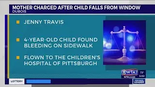 DuBois mother charged after child falls from second floor window, flown to Pittsburgh