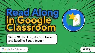 RA10 - The Insights Dashboard and Reading Speed (WCPM)
