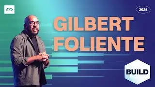 Gilbert Foliente | BUILD North America 2024