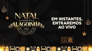 NATAL DE ALAGOINHA 2025 - O MAIOR NATAL DA PARAIBA 1º NOITE