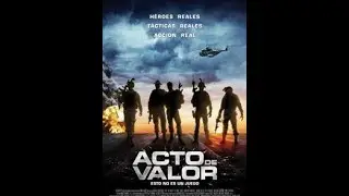Acto De Valor (Pelicula completa en espa&ntilde;ol latino)