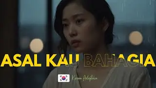 ARMADA - ASAL KAU BAHAGIA (Korean Version) | K-Ballad Female Cover (OST Vibes) + Lirik