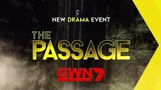 GWN7 Promo: The Passage (2019)