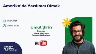 Amerika'da Yazılımcı Olmak ~ Umut Şirin