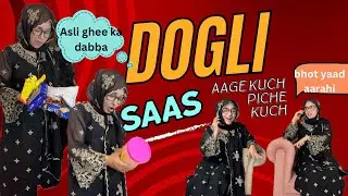 Dogli saas  aage kuch piche kuch full comedy video by danya anam