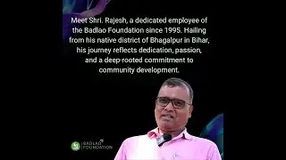 Meet Shri. Rajesh, a dedicated employee of the Badlao Foundation since 1995.