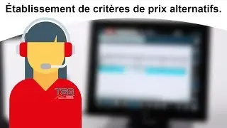 &Eacute;tablissement de crit&egrave;res de prix alternatifs - Tokheim Fuelpos