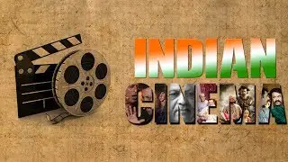 Indian Cinema and Organizations | Lesson for UPSC, SSC Exams