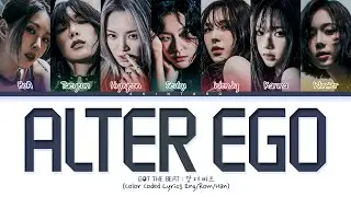 GOT the beat &ndash; Alter Ego Lyrics (Color Coded Lyrics Eng/Rom/Han/가사)