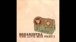 Breakestra - Root Down