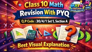 Class 10 Math | Revision With PYQ | Q.P 30/4/1 Set1 Section A